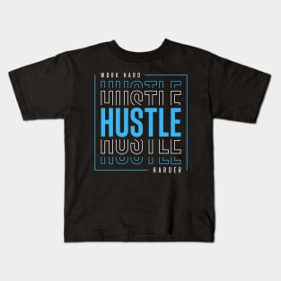 Hustle Kids T-Shirt